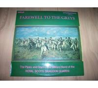 Royal Scots Dragoon Guards - ROYAL SCOTS DRAGOON GUARDS Farewell to the Greys LP