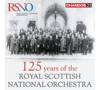 Royal Scottish National Orch - 125 Years Of The Rsno