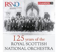 Royal Scottish National Orch - 125 Years Of The Rsno