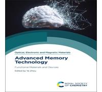 Royal Society of Chemistry Advanced Memory Technology : Functional Materials & Devices Royal Society of Chemistry Multicolor