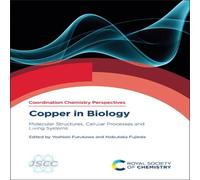 Royal Society of Chemistry Copper in Biology : Molecular Structures, Cellular Processes and Royal Society of Chemistry Multicolor