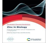 Royal Society of Chemistry Zinc in Biology : Molecular Structures, Cellular Processes and Royal Society of Chemistry Multicolor