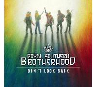 Royal Southern Brotherhood - ドント・ルック・バック