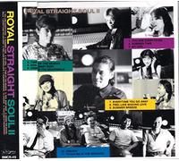 ROYAL STRAIGHT SOUL II