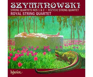 Royal String Quartet - Szymanowski & Ro?ycki: String Quartets