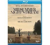 Royal Swedish Ballet - Mikael Karlsson, Alexander Ekman: Midsummer Night s Dream [Blu-ray] [Region Free]