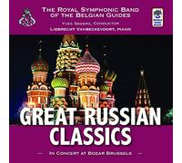Royal Symphonic Band of the Belgian Guides - Great Russian Classics