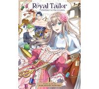 Royal Tailor: Clothier to the Crown Vol. 1: Clothier to the Crown 1