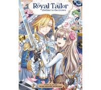 Royal Tailor: Clothier to the Crown Vol. 3