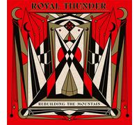 Royal Thunder - Rebuilding The Mountain (Limited Beige Vinyl) [VINYL]
