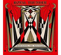 Royal Thunder - Rebuilding The Mountain (Limited Beige Vinyl) [VINYL]
