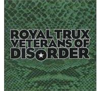 Royal Trux - Veterans of Disorder