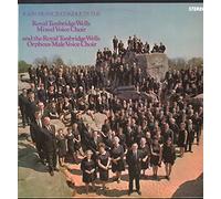 Royal Tunbridge Wells Mixed Voice Choir / Royal Tunbridge Wells Orpheus Male Voice Choir - John Francis Conducts the