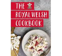 Royal Welsh Cookbook, The