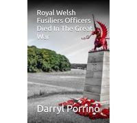 Royal Welsh Fusiliers Officers Died In The Great War