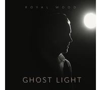 Royal Wood - Ghost Light