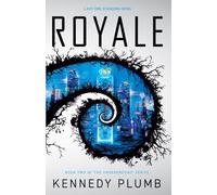 Royale (The Underground Series)