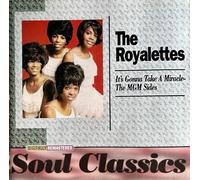 Royalettes - Its Gonna Take a Miricle