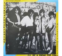 Royalle Delite - I'll Be A Freak For You