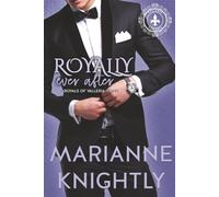 Royally Ever After (Royals of Valleria #7) (Français) (Royals of Valleria - Français)