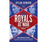 Royals at War: The Untold Story of Harry and Meghan's Shocking Split with the House of Windsor (Front Page Detectives)