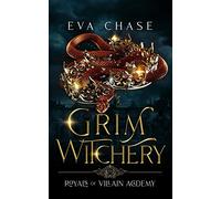 Royals of Villain Academy 7: Grim Witchery