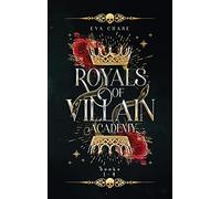 Royals of Villain Academy: Books 1-4