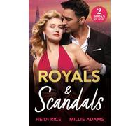Royals & Scandals : Princess for the Headlines (by Royal Arrangement) / His Highness's Diamond Decree