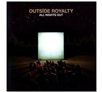 Outside Royalty - All Nights Out