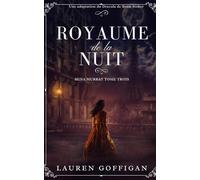 Royaume de la Nuit: Une Adaption du Dracula de Bram Stoker (Mina Murray)