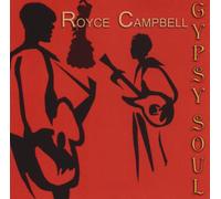 Royce Campbell - Gypsy Soul