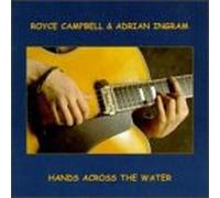 Royce Campbell - Hands Across the Water