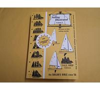 Royce's Sailing Illustrated: The Sailors Bible Since '56: 1