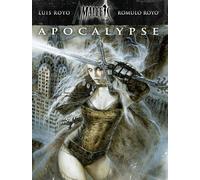 Royo, Luis - Malefic Time: Apocalypse Volume 1