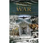 Royston: A Town At War