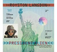 Royston Langdon - President Alien [VINYL]