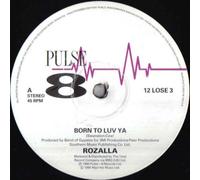 Rozalla: Born To Luv Ya 12"