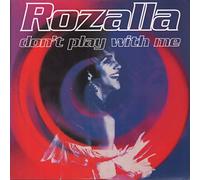 Rozalla - Don't Play With Me