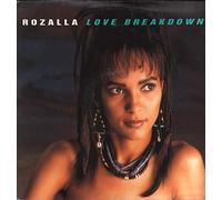 Rozalla - Love Breakdown