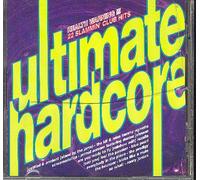 rozalla, prodigy, altern 8, mig-29, cappella, 80 aum, yothu yindy, KLF, LFO - Ultimate Hardcore : 22 Slammin Club Hits (UK Import)