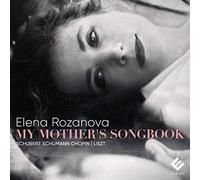 Rozanova, Elena - Elena Rozanova: My Mother's Songbook