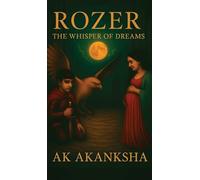 Rozer: The Whispers of Dreams