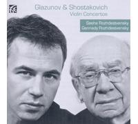 Rozhdestvensky - Alexander Glazunov, Dmitri Shostakovich: Violin Concertos