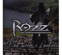 Rozz - Rozz - D'un Siecle A L'autre