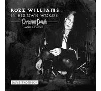 Rozz Williams - IN HIS OWN WORDS - CHRISTIAN DEATH & BEYOND (CLEAR VINYL)
