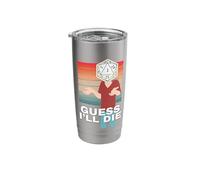 RPG Gamer Rolls A 1 Guess l'll Die Stainless Steel Insulated Tumbler