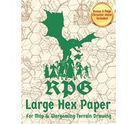 RPG Hex Paper For Map & Wargaming Terrain Drawing: 5 in 1 Inch Hexagonal Grid Paper For Role Playing Table Top & War Games With Large Hexagons | ... Design Cover With 1 Bonus Character Sheet |
