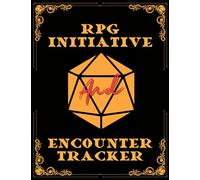 RPG Initiative & Encounter Tracker: Role Playing Game Notebook Accessory To Plan and Keep Track of Combat Encounters & Initiatives | Record Conditions, HP, Player and Enemy Stats |
