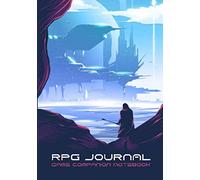RPG Journal Mixed Paper: Ruled, Graph, Hexagon and Dot Grid | Game Companion Notebook - Traveler on a Lost Planet (Sci Fi RPG Game Series)