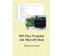 RPi Pico Projekte mit MicroPython